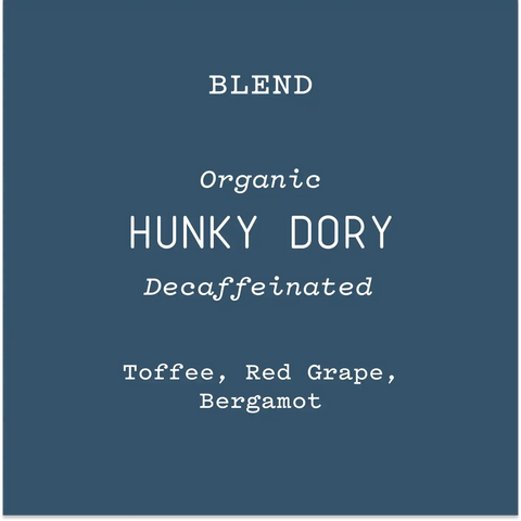Hunky Dory | Decaf Light Roast